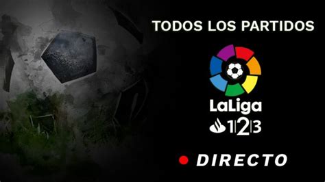 liga 123 partidos hoy.